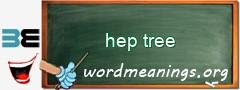 WordMeaning blackboard for hep tree